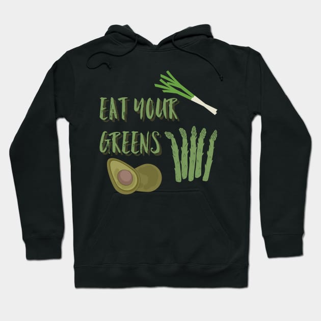 Eat Your Greens, Vegetarian Tshirt, Vegan TShirt, Vegetable Tshirt,  Garden Shirt,  Home Grown Hoodie by Style Conscious